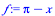 `+`(Pi, `-`(x))