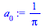 `/`(1, `*`(Pi))