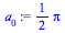 `+`(`*`(`/`(1, 2), `*`(Pi)))