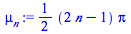 `+`(`*`(`/`(1, 2), `*`(`+`(`*`(2, `*`(n)), `-`(1)), `*`(Pi))))
