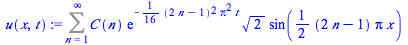 Sum(`*`(C(n), `*`(exp(`+`(`-`(`*`(`/`(1, 16), `*`(`^`(`+`(`*`(2, `*`(n)), `-`(1)), 2), `*`(`^`(Pi, 2), `*`(t))))))), `*`(`^`(2, `/`(1, 2)), `*`(sin(`+`(`*`(`/`(1, 2), `*`(`+`(`*`(2, `*`(n)), `-`(1)), ...