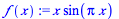 `*`(x, `*`(sin(`*`(Pi, `*`(x)))))