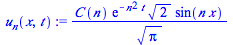 `/`(`*`(C(n), `*`(exp(`+`(`-`(`*`(`^`(n, 2), `*`(t))))), `*`(`^`(2, `/`(1, 2)), `*`(sin(`*`(n, `*`(x))))))), `*`(`^`(Pi, `/`(1, 2))))