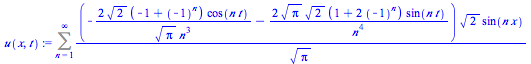 Sum(`/`(`*`(`+`(`-`(`/`(`*`(2, `*`(`^`(2, `/`(1, 2)), `*`(`+`(`-`(1), `^`(-1, n)), `*`(cos(`*`(n, `*`(t))))))), `*`(`^`(Pi, `/`(1, 2)), `*`(`^`(n, 3))))), `-`(`/`(`*`(2, `*`(`^`(Pi, `/`(1, 2)), `*`(`^...