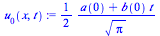`+`(`/`(`*`(`/`(1, 2), `*`(`+`(a(0), `*`(b(0), `*`(t))))), `*`(`^`(Pi, `/`(1, 2)))))
