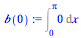 Int(0, x = 0 .. Pi)