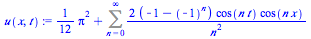 `+`(`*`(`/`(1, 12), `*`(`^`(Pi, 2))), Sum(`+`(`/`(`*`(2, `*`(`+`(`-`(1), `-`(`^`(-1, n))), `*`(cos(`*`(n, `*`(t))), `*`(cos(`*`(n, `*`(x))))))), `*`(`^`(n, 2)))), n = 0 .. infinity))