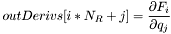 \[ outDerivs[i*N_R + j] = \frac{\partial F_i}{\partial q_j} \]