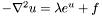 $ -\nabla^2 u = \lambda e^u + f$